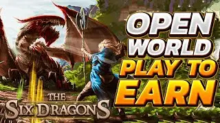 Six Dragons: The Blockchain & NFT Open-World RPG Game! 🐉