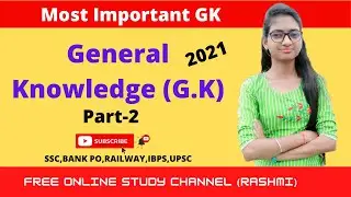 Most Important GK for 2021 | Current Gk 2021 | Study Bit