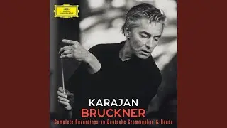 Bruckner: Te Deum, WAB 45: I. Te Deum laudamus