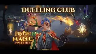 2025 Duelling Club Thumbnails ~ Harry Potter Magic Awakened 