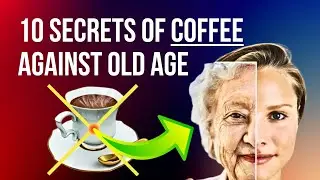 10 secrets of coffee against old age 10 Coffee Secrets for Anti-Aging ☕️: Stay Youthful and Healthy