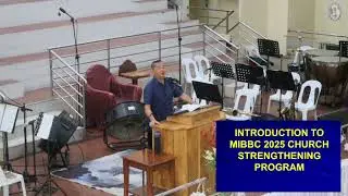 INTRODUCTION TO MIBBC 2025 CHURCH STRENGTHENING PROGRAM | Pastor Karl Escudero #sunday #church