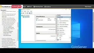Создание дочерних виртуальных машин 12.3.10: TestOut