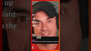 never seen Big Brother