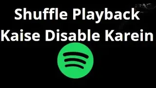 Как отключить случайное воспроизведение в Spotify &mdash; полное руководство