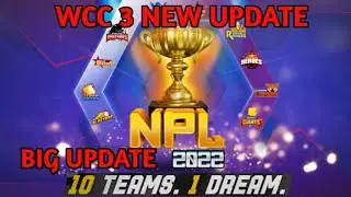 WCC3 NEW UPDATE || 10 TEAM IN NPL 2022 || TAMIL