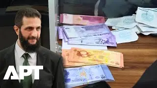 Syria Rolls Out New Banknotes as Government Pushes Economic Revival | APT