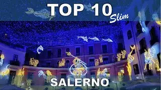 Top ten  SALERNO   Cosa vedere