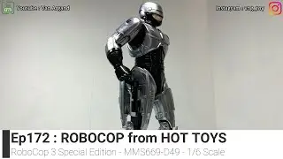 Ep172 UNBOXING HOT TOYS ROBOCOP 3 from MMS669-D49 SPECIAL EDITION - NO COMMENT - READ DISCLAIMER