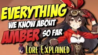 The ULTIMATE Lore Guide to Amber // Amber Summary (as of Patch 2.2)
