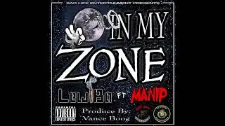 Lewi Bo feat Manip - IN MY ZONE