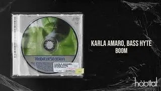 Karla Amaro, Bass Hyte - Boom (Original Mix)