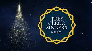 The Trey Clegg Singers 5th Annual Festival Sounds Virtual Concert 2020