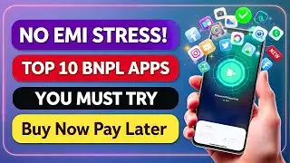 No EMI Stress! Top 10 Buy Now Pay Later Platforms You Must Try | Best