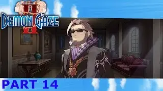 Lets Play Demon Gaze 2 Part 14 The Man Himself Enters! OH NU Q Q