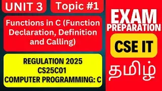 CS25C01 C Programming | Functions in C (Declaration, Definition, Calling) | Anna University R2025