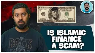 Is Islamic Finance a Scam?