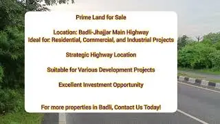 PRIME LAND FOR SALE ON BADLI JHAJJAR HIGHWAY HARYANA#landforsale#landsale#jhajjar#jhajjarharyana