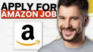 How To Apply for Amazon Job Online (2026 Guide)