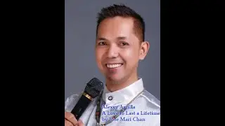 A Love to Last a Lifetime by Alexyz Arcilla
