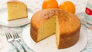 Orange Sponge Cake - How to Make a Light & Super Fluffy Orange Cake Recipe