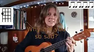 Major and Minor Song: Ukulele beginners lesson 4
