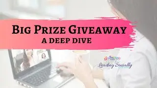 Big Prize Giveaway: A Strategy to Grow Your Direct Sales VIP Facebook Group