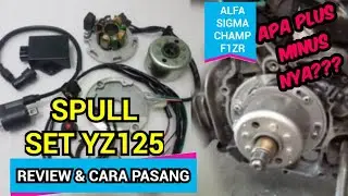 CARA PASANG SPULL YZ125 DI ALFA SIGMA F1ZR❗️Plus Minusnya ❓️