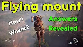 Flying mount exploit - Horizon Zero Dawn