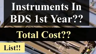 Instruments To Purchase In BDS 1st Year-Total Cost| BDS First Year Tips| Dr.Shweta Sharma