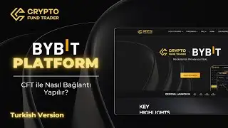 Crypto Fund Trader ve Bybit Bağlantısı Nasıl Yapılır: Adım Adım Anlatım