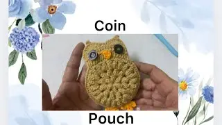 Crochet coin  owl 🦉 purse !! Very easy tutorial for beginners #ਸਿੱਕੇ ਪਉਣ ਲਈ ਪਰਸ#craftyhands13