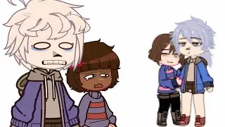 Frisk and Sans meet their stereotypical selves || Undertale ||