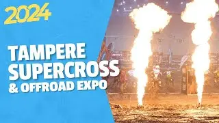 2024 Tampere Supercross ja Offroad Expo