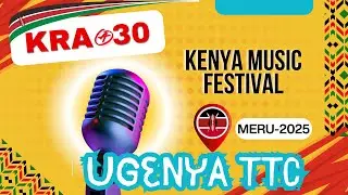 UGENYA TTC AMAZING PERFORMANCE OF KRA SONG AT KENYA MUSIC FESTIVAL 2025
