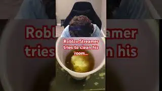 Roblox streamer ATTEMPTS cleaning his disgusting room&hellip;