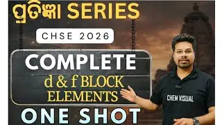 CHSE ODISHA 2026|| D & F BLOCK ELEMENTS|| MCQ ONE SHOT