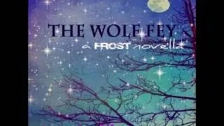 Excerpt from The Wolf Fey Audio Book