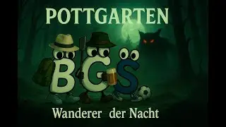 Wanderer der Nacht - Pottgarten (from Album 