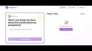 Day 8-9: Create a Daily Focus and To-Do breaker App