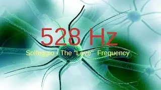 Ancient Miracle Music: Solfeggio 528 Hz, Said to assist with DNA Repair, Healing tones of love