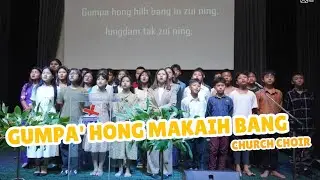 Tedim Labu 61 |GUMPA&rsquo; HONG MAKAIH BANG|#churchchoir