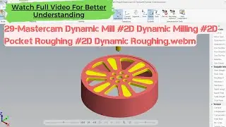 29-Mastercam Dynamic Milling #2D Dynamic #2D Pocket Roughing #2D Dynamic Roughing #Stock Setup