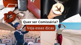 12 DICAS PARA QUEM QUER SER COMISS&Aacute;RIA DE BORDO