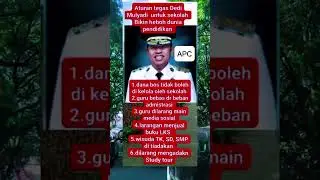 Aturan Kang Dedi Mulyadi Yang Bikin Heboh Dunia Pendidikan. .
