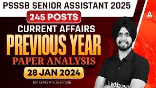 PSSSB Senior Assistant 2025 | Current Previous Year Paper Analysis | 28 JAN 2024 | By Gagan Sir