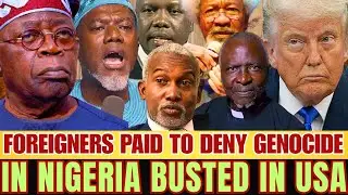 Busted! Foreigners Paid to Deny Genocide in Nigeria Exposes Nigerian Government