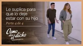 Como dice el dicho 4/4: No quiere nada con el padre de su hijo | Niño negado...