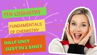 Fundamentals of Chemistry | Chemistry Class9th,Chapter # 1 Chemistrology