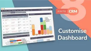 Как настроить панель управления в SuiteCRM 8